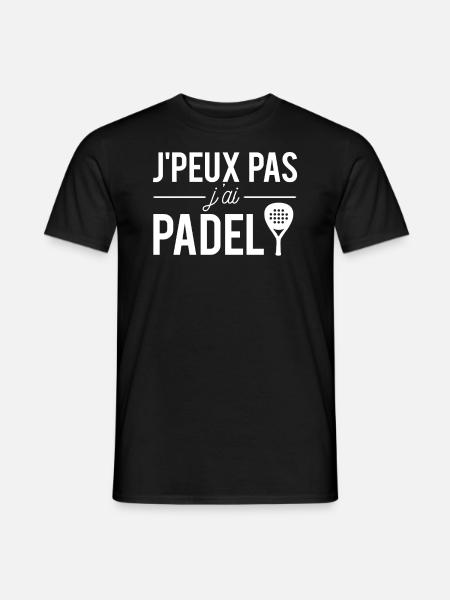 J'peux pas j'ai padel humour sport padel tennis - T-shirt homme - noir