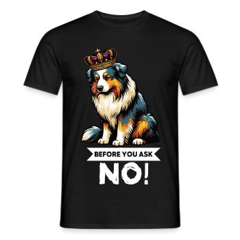 Before You Ask Australian Shepherd Aussie Aussies - Men's T-Shirt - black - Front - AI Model Male 178 light (178cm)