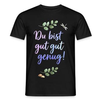 Du bist gut genug - Selbstliebe Spruch  - Männer T-Shirt - Schwarz - Vorne - AI Model Male 178 light (178cm)