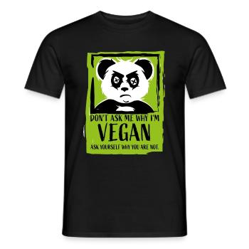 Don't ask me why - Vegan Panda Veganer Veganerin - T-shirt homme - noir - Devant - AI Model Male 178 light (178cm)
