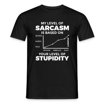 Le sarcasme est basé sur votre niveau de stupidité - T-shirt homme - noir - Devant - AI Model Male 178 light (178cm)