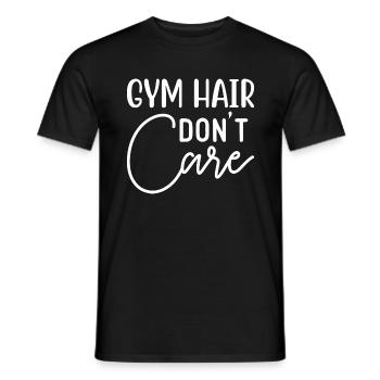Gym Hair Don't Care - Gym Spruch - Männer T-Shirt - Schwarz - Vorne - AI Model Male 178 light (178cm)