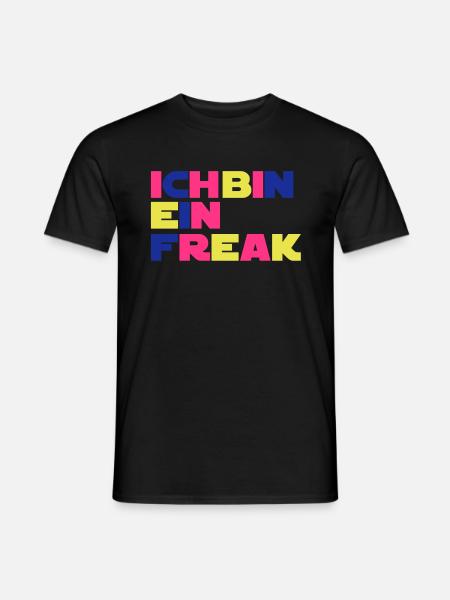 Ich bin ein Freak - Männer T-Shirt - Schwarz