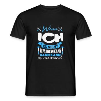 Wenn ICH es nicht reparieren kann Lustiger Spruch - Männer T-Shirt - Schwarz - Vorne - AI Model Male 178 light (178cm)