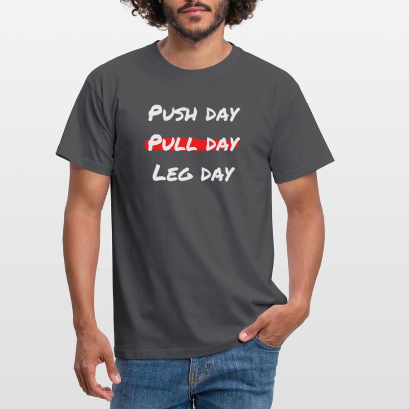 Pull day Workout - Push Pull Leg Männer T-Shirt