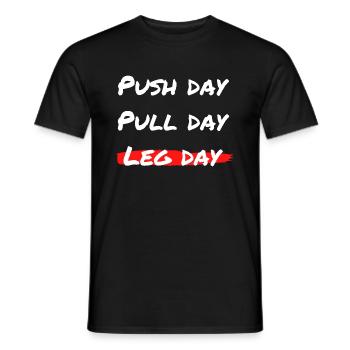 Leg day Workout - Push Pull Leg - Männer T-Shirt - Schwarz - Vorne - AI Model Male 178 light (178cm)