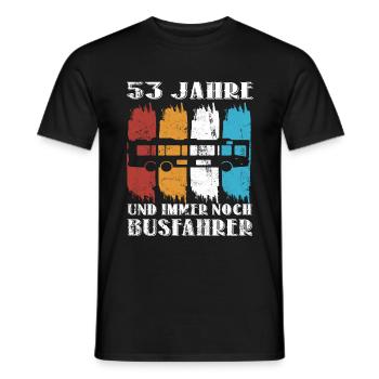 Busfahrer Busfahren Bus Beruf 53 Geburtstag Spruch - Männer T-Shirt - Schwarz - Vorne - AI Model Male 178 light (178cm)