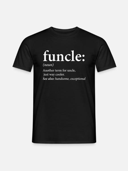 Camiseta Funcle para hombre Camiseta fresca y divertida del tío - Mænd T-shirt - sort