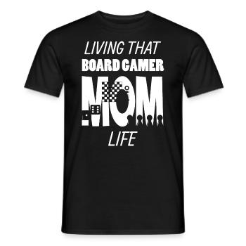 Living That Board Gamer Mom Life Mama Brettspieler - Männer T-Shirt - Schwarz - Vorne - AI Model Male 178 light (178cm)