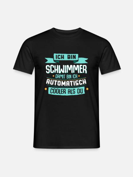 Cooler Schwimmer - Shirt mit lustigem Spruch. - Männer T-Shirt - Schwarz