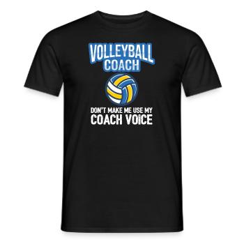 Volleyball Coach Don't Make Me Use My Coach Voice - Men's T-Shirt - black - Front - AI Model Male 178 light (178cm)