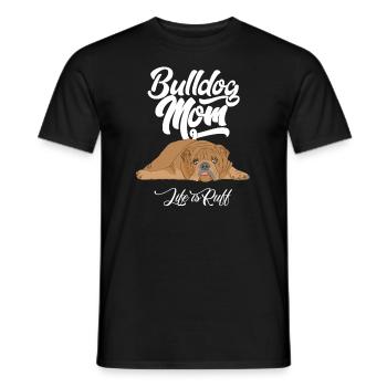 Englische Bulldogge Mama Das Leben ist Ruff - Männer T-Shirt - Schwarz - Vorne - AI Model Male 178 light (178cm)