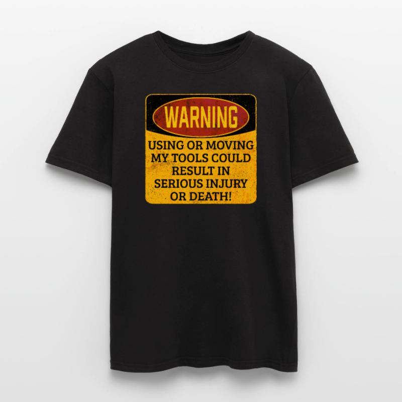 Toolkit Toolbox-Warnung Verwenden oder Verschieben meiner Werkzeuge Männer T-Shirt
