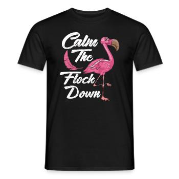 Lustiger Flamingo Spruch - Männer T-Shirt - Schwarz - Vorne - AI Model Male 178 light (178cm)