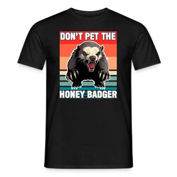 Honey Badger Dont Pet The Honey Badger - Men's T-Shirt - black - Front - AI Model Male 178 light (178cm)