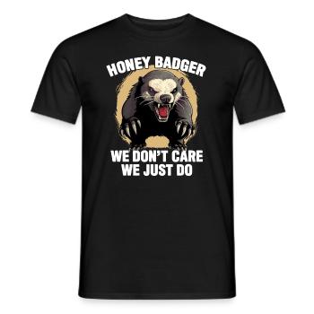 Honigdachs, es ist uns egal, wir tun es einfach - Männer T-Shirt - Schwarz - Vorne - AI Model Male 178 light (178cm)