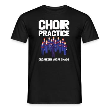 Choir Practice Organized Vocal Chaos - Men's T-Shirt - black - Front - AI Model Male 178 light (178cm)