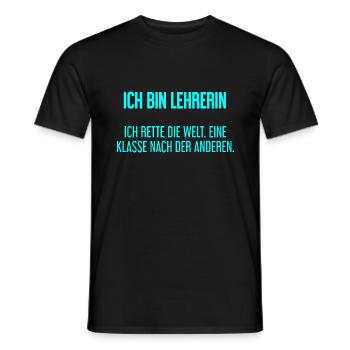 Ich bin Lehrerin - ich rette die Welt - Männer T-Shirt - Schwarz - Vorne - AI Model Male 178 light (178cm)