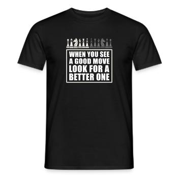 See Good Move Look Better One Chess Wisdom - Men's T-Shirt - black - Front - AI Model Male 178 light (178cm)
