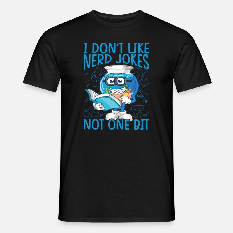 Je n’aime pas les blagues de nerd, pas un peu - Science - T-shirt homme - noir