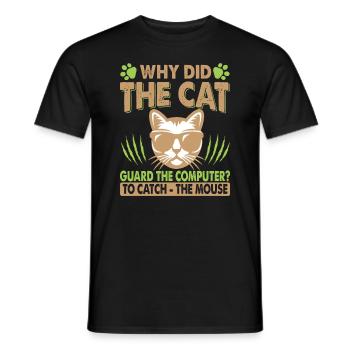 Pourquoi le chat gardait-il l’ordinateur? - Blagues de papa - T-shirt homme - noir - Devant - AI Model Male 178 light (178cm)