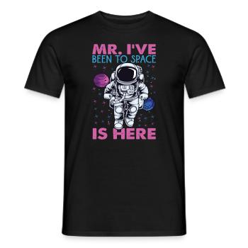 Mr. I've Been To Space Is Here - Astronaut Jokes - Men's T-Shirt - black - Front - AI Model Male 178 light (178cm)