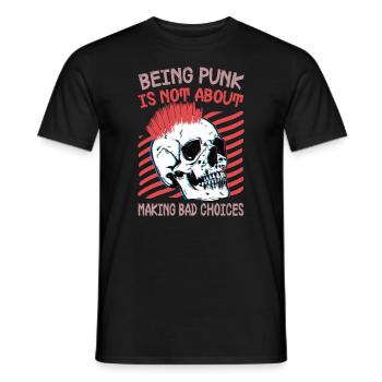 Être punk, ce n’est pas faire de mauvais choix - Gothi - T-shirt homme - noir - Devant - AI Model Male 178 light (178cm)
