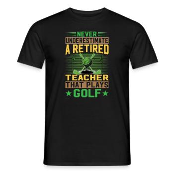 Never Underestimate A Retired Teacher That Plays G - Männer T-Shirt - Schwarz - Vorne - AI Model Male 178 light (178cm)