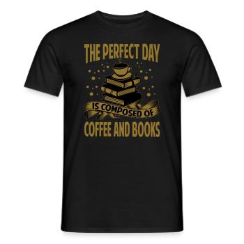 The Perfect Day Is Composed Of Coffee And Books - - Männer T-Shirt - Schwarz - Vorne - AI Model Male 178 light (178cm)