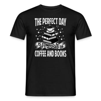 The Perfect Day Is Composed Of Coffee And Books - - Männer T-Shirt - Schwarz - Vorne - AI Model Male 178 light (178cm)
