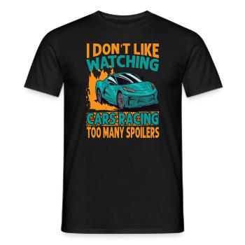 I Don't Like Watching Cars Racing Too Many Spoiler - Men's T-Shirt - black - Front - AI Model Male 178 light (178cm)
