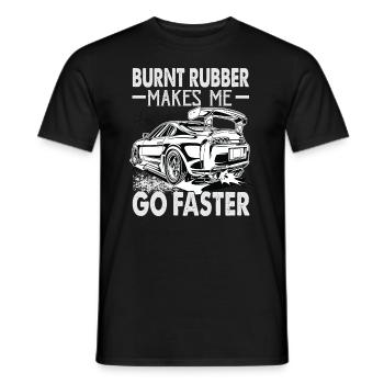 Burnt Rubber Makes Me Go Faster - Race - Racing - Men's T-Shirt - black - Front - AI Model Male 178 light (178cm)