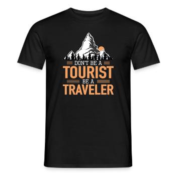 Don't Be A Tourist Be A Traveler Travel Lovers - Men's T-Shirt - black - Front - AI Model Male 178 light (178cm)
