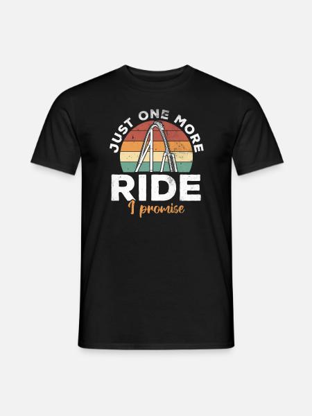 Vintage Just One More Ride I Promise Coaster - Männer T-Shirt - Schwarz