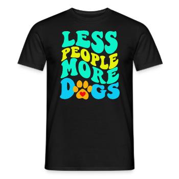 Weniger Menschen mehr Hunde - Männer T-Shirt - Schwarz - Vorne - AI Model Male 178 light (178cm)