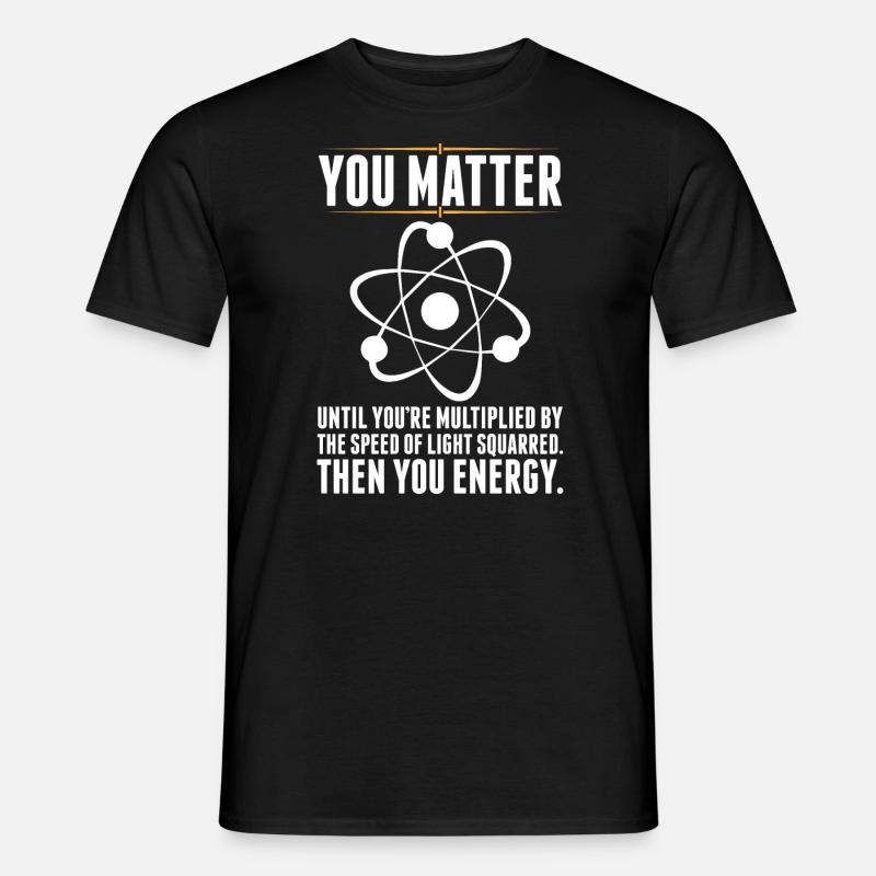 You Matter until - Men's T-Shirt - black