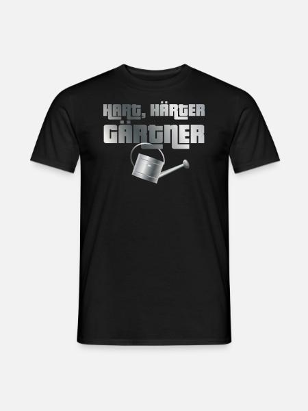 Hart, härter, Gärtner - Männer T-Shirt - Schwarz