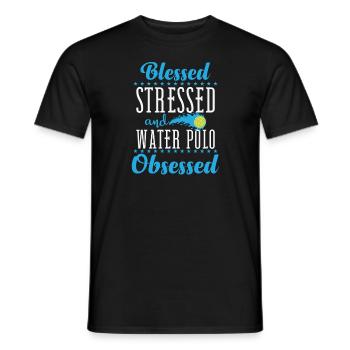 Blessed Stressed and Water Polo Obsessed - Männer T-Shirt - Schwarz - Vorne - AI Model Male 178 light (178cm)