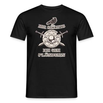 Wikinger - Viking - Mir reichts, ich geh´ plündern - Männer T-Shirt - Schwarz - Vorne - AI Model Male 178 light (178cm)