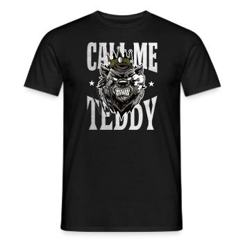 Call me teddy Bär King Geschenk - Männer T-Shirt - Schwarz - Vorne - AI Model Male 178 light (178cm)
