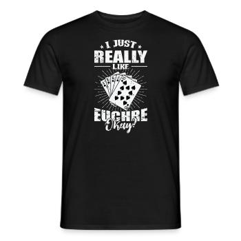J’aime vraiment Euchre D’accord? Jeu de cartes - T-shirt homme - noir - Devant - AI Model Male 178 light (178cm)