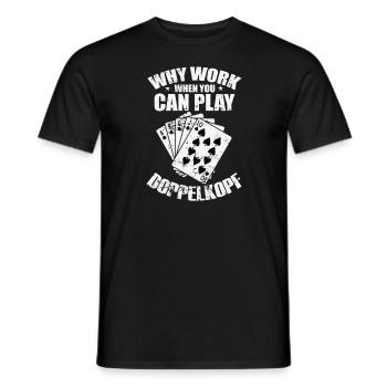 Pourquoi travailler quand vous pouvez jouer à Doppelkopf - T-shirt homme - noir - Devant - AI Model Male 178 light (178cm)