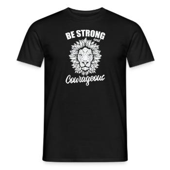 Be Strong Coweageous Africa Lion Predator - Men's T-Shirt - black - Front - AI Model Male 178 light (178cm)
