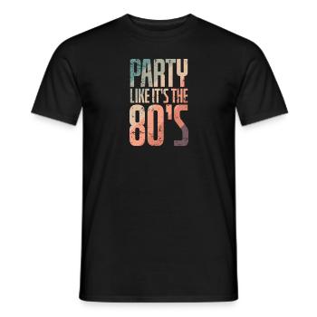 Fête comme C’est la fête des années 80 Danse Fun - T-shirt homme - noir - Devant - AI Model Male 178 light (178cm)