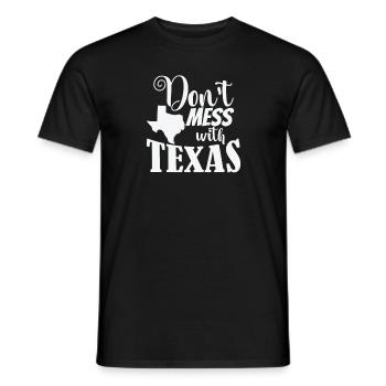 Don't Mess with Texas USA Amerika - Männer T-Shirt - Schwarz - Vorne - AI Model Male 178 light (178cm)