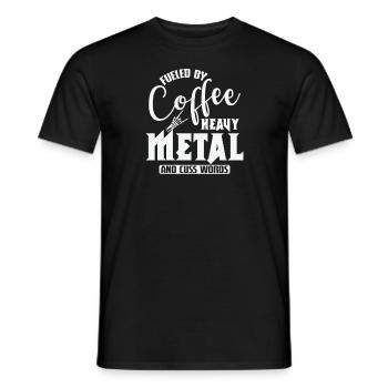 Fueled by Coffee Heavy Metal and cuss Words - Männer T-Shirt - Schwarz - Vorne - AI Model Male 178 light (178cm)