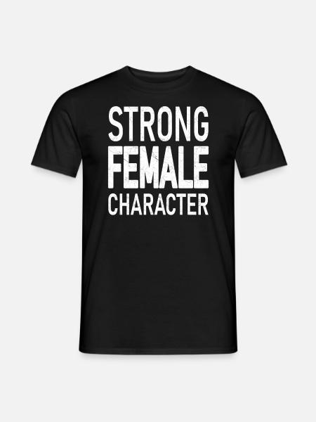 Strong Female Character - Men's T-Shirt - black