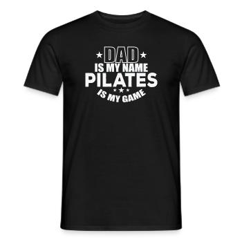 Dad is my Name Pilates is my Game Powerhouse - Men's T-Shirt - black - Front - AI Model Male 178 light (178cm)