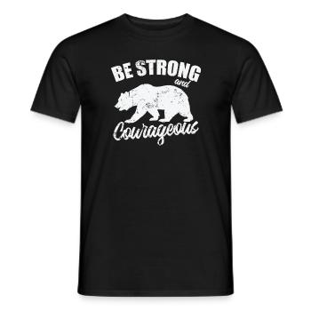 Be Strong and Cowrageous Bear Animal - Men's T-Shirt - black - Front - AI Model Male 178 light (178cm)