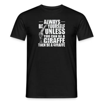 Soyez toujours vous-même à moins que vous ne puissiez être une girafe - T-shirt homme - noir - Devant - AI Model Male 178 light (178cm)